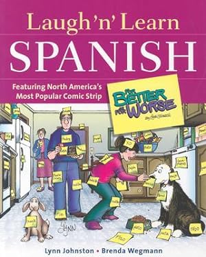 Imagen del vendedor de Laugh 'n' Learn Spanish: Featuring the #1 Comic Strip "For Better or for Worse" (Paperback or Softback) a la venta por BargainBookStores