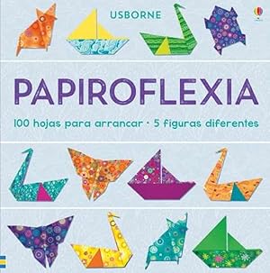 PAPIROFLEXIA 100 Hojas para arrancar - 5 figuras diferentes