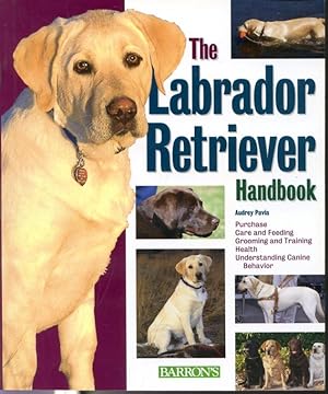 Seller image for The Labrador Retriever Handbook for sale by Librairie Le Nord