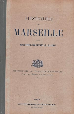 Bild des Verkufers fr Histoire de Marseille zum Verkauf von Pare Yannick