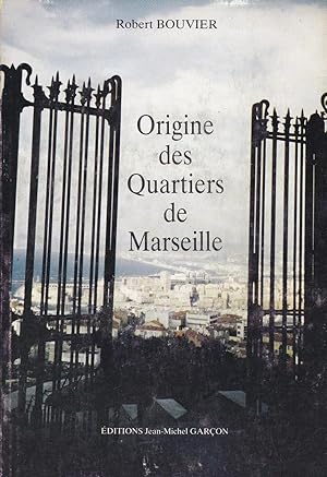 Seller image for Origines des quartiers de Marseille for sale by Pare Yannick