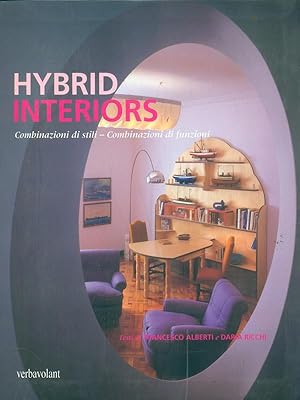 Bild des Verkufers fr Hybrid interiors zum Verkauf von Librodifaccia