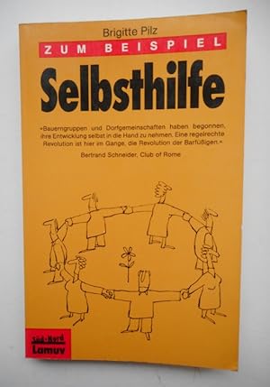 Image du vendeur pour Zum Beispiel Selbsthilfe. mis en vente par Der Buchfreund