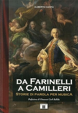 Seller image for Da Farinelli a Camilleri. Storie di parola per musica for sale by Libro Co. Italia Srl