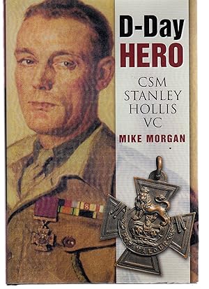 D-Day Hero: CSM Stanley Hollis VC