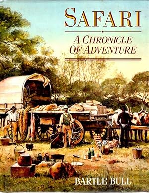 Imagen del vendedor de Safari, A Chronicle of Adventure. a la venta por Theodore J. Holsten Jr.