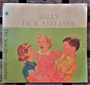 Sally, Dick, and Jane