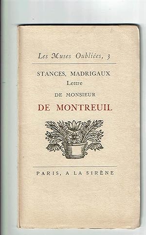 Stances, Madrigaux, Lettre de Monsieur de Montreuil. Les Muses oubliées 3