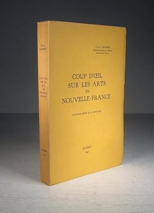 Imagen del vendedor de Coup d'oeil sur les arts en Nouvelle-France. Ouvrage orn de 32 gravures a la venta por Librairie Bonheur d'occasion (LILA / ILAB)