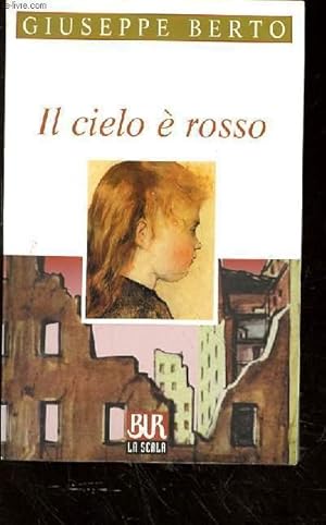 Bild des Verkufers fr IL CIELO E ROSSO zum Verkauf von Le-Livre
