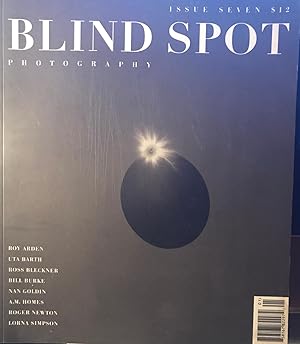 Bild des Verkufers fr Blind Spot Photography. Issue No. 7 zum Verkauf von Rob Warren Books