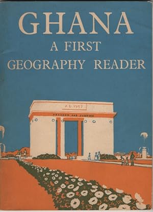 Ghana A First Geography Reader