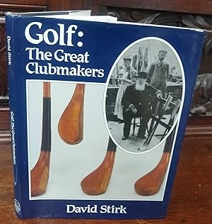 Golf The Great Clubmakers