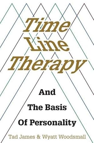 Bild des Verkufers fr Time Line Therapy and the Basis of Personality (Paperback) zum Verkauf von Grand Eagle Retail