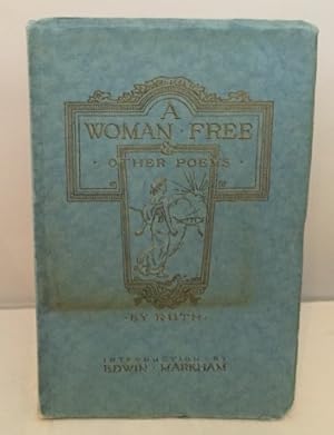 Seller image for A Woman Free And Other Poems for sale by S. Howlett-West Books (Member ABAA)