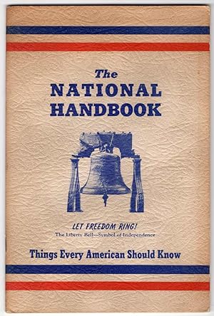 The National Handbook: Things Every American Should Know