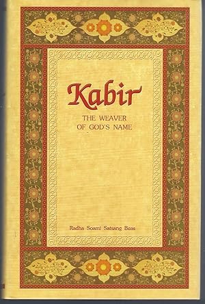 Image du vendeur pour Kabir: The Weaver of God's Name mis en vente par Turn-The-Page Books