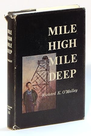 Immagine del venditore per Mile High Mile Deep venduto da Elk River Books (ABAA/ILAB)
