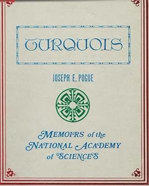 Turquois - Memoirs of the National Academy of Sciences, Volume XII, Part II Second Memoir, Third ...