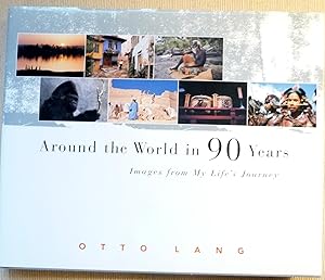 Seller image for Around the World in 90 Years for sale by Timbuktu Books