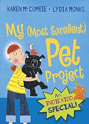 Imagen del vendedor de Indie Kidd Special 1: My (Most Excellent: My (Most Excellent) Pet Project a la venta por Antiquariat Buchhandel Daniel Viertel