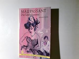 Seller image for Die Unbekannte und andere Novellen. bertr. von Irma Schauber, Walther Georg Hartmann u. Ernst Sander / Maupassant, Guy de: Gesamtausgabe der Novellen und Romane ; 10; Goldmanns gelbe Taschenbcher ; Bd. 1428 for sale by Antiquariat Buchhandel Daniel Viertel