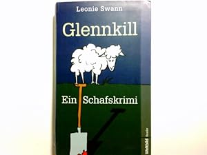 Imagen del vendedor de Glennkill : Roman ; [ein Schafskrimi]. Weltbild-Reader a la venta por Antiquariat Buchhandel Daniel Viertel