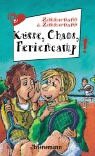 Bild des Verkufers fr Ksse, Chaos, Feriencamp!. Zimmermann & Zimmermann / Freche Mdchen - freche Bcher! zum Verkauf von Antiquariat Buchhandel Daniel Viertel