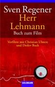 Immagine del venditore per Herr Lehmann : Roman ; [Buch zum Film ; verfilmt mit Christian Ulmen, Detlev Buck und Katja Danowski]. Goldmann ; 45684 venduto da Antiquariat Buchhandel Daniel Viertel