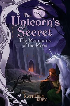 Bild des Verkufers fr The Mountains of the Moon (Unicorn's Secret, Band 4) zum Verkauf von Antiquariat Buchhandel Daniel Viertel