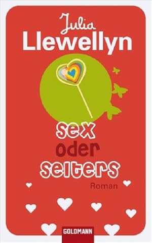 Seller image for Sex oder Selters : Roman. Aus dem Engl. von Susanne Engelhardt / Goldmann ; 47090 for sale by Antiquariat Buchhandel Daniel Viertel
