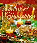 Bild des Verkufers fr Advent & Weihnachten. Einladen & genieen zum Verkauf von Antiquariat Buchhandel Daniel Viertel