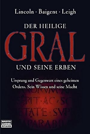 Seller image for Der Heilige Gral und seine Erben for sale by Antiquariat Buchhandel Daniel Viertel