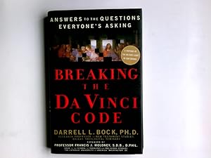 Imagen del vendedor de Breaking the Da Vinci Code: Answers to the Questions Everyone's Asking a la venta por Antiquariat Buchhandel Daniel Viertel