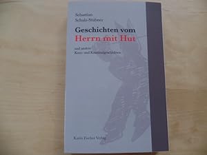 Imagen del vendedor de Geschichten vom Herrn mit Hut und andere Kurz- und Kriminalgeschichten. a la venta por Antiquariat Rohde