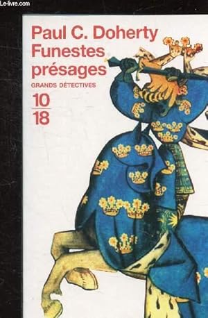 Seller image for FUNESTES PRESAGES - COLLECTION 10/18 N 3705- for sale by Le-Livre