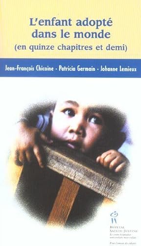 Bild des Verkufers fr L'enfant adopt dans le monde zum Verkauf von Chapitre.com : livres et presse ancienne