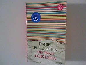 Seller image for Die Frau frs Leben : Roman. for sale by ANTIQUARIAT FRDEBUCH Inh.Michael Simon