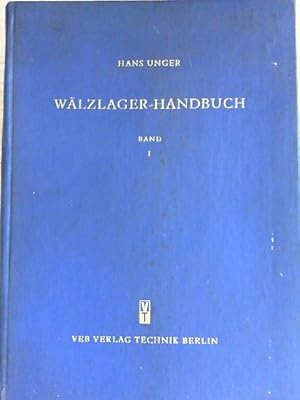 WAELZLAGER-HANDBUCH. BAND 1.