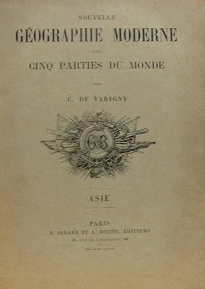 Nouvelle géographie moderne des cinq parties du monde - asie tome premier