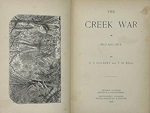 Seller image for The Creek War of 1813 and 1814 for sale by Bartleby's Books, ABAA