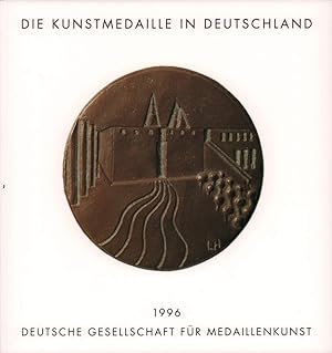 Die Kunstmedaille in Deutschland 1993-1995. Mit Nachträgen seit 1988.