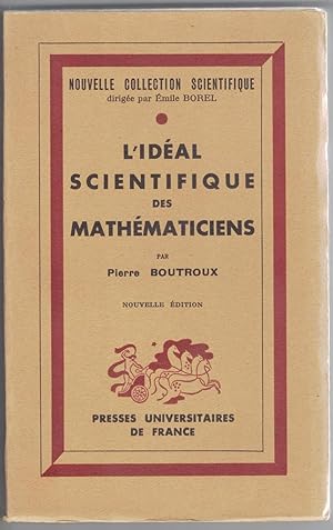 L'Idéal scientifique des mathématiciens dans l'antiquité et les temps modernes.