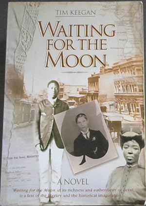Seller image for Waiting for the Moon for sale by Chapter 1