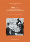 Sedrata: Histoire et archéologie d'un carrefour du Sahara médiéval à la lumière des archives inéd...