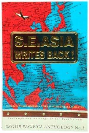 Seller image for South East Asia Writes Back: No. 1: Skoob Pacifica Anthology for sale by PsychoBabel & Skoob Books