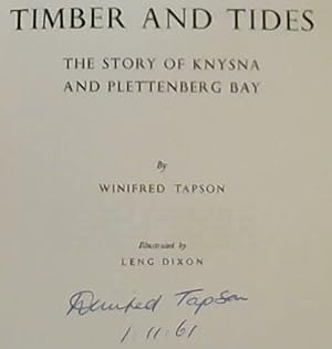 Timber and Tides : The Story of Knysna and Plettenberg Bay