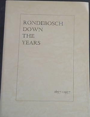 Imagen del vendedor de Rondebosch Down The Years 1657 - 1957 a la venta por Chapter 1