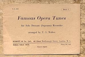 Bild des Verkufers fr Famous Opera Tunes for Solo Descant (Soprano) Recorder Book 2 zum Verkauf von Shore Books