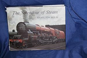 The Splendour of Steam